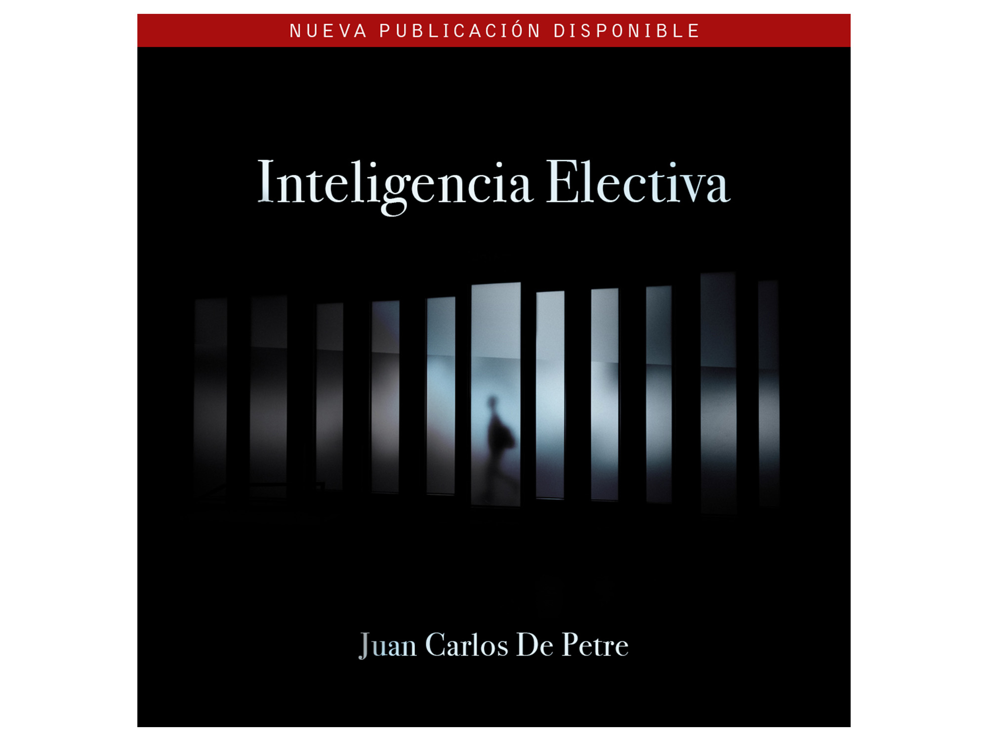 Inteligencia Elecativa por Juan Carlos De Petre